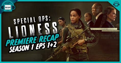 special ops lioness episode 5 recap|Special Ops: Lioness Season 1 Episode 5 Recap